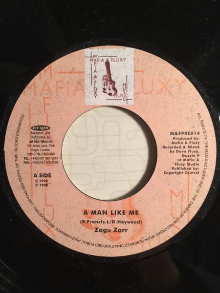 7inch Record ZAGU ZARR A Man Like Me NONE Mafia And Fluxy 1998 UK Reggae Ska Dub Used
7inch Record ZAGU ZARR A Man Like Me NONE Mafia And Fluxy 1998 UK Reggae Ska Dub Used