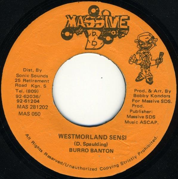 7inch Record BURRO BANTON - Westmorland Sensi MAS050 Massive B Jamaica Reggae, Ska & Dub Used
7inch Record BURRO BANTON - Westmorland Sensi MAS050 Massive B Jamaica Reggae, Ska & Dub Used
