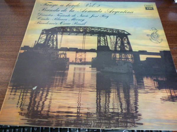LP Record BANDA DE LA ARMADA ARGENTINA - Tango a bordo Vol.2 6880 EMI 1978 Argentina Latin Used
LP Record BANDA DE LA ARMADA ARGENTINA - Tango a bordo Vol.2 6880 EMI 1978 Argentina Latin Used