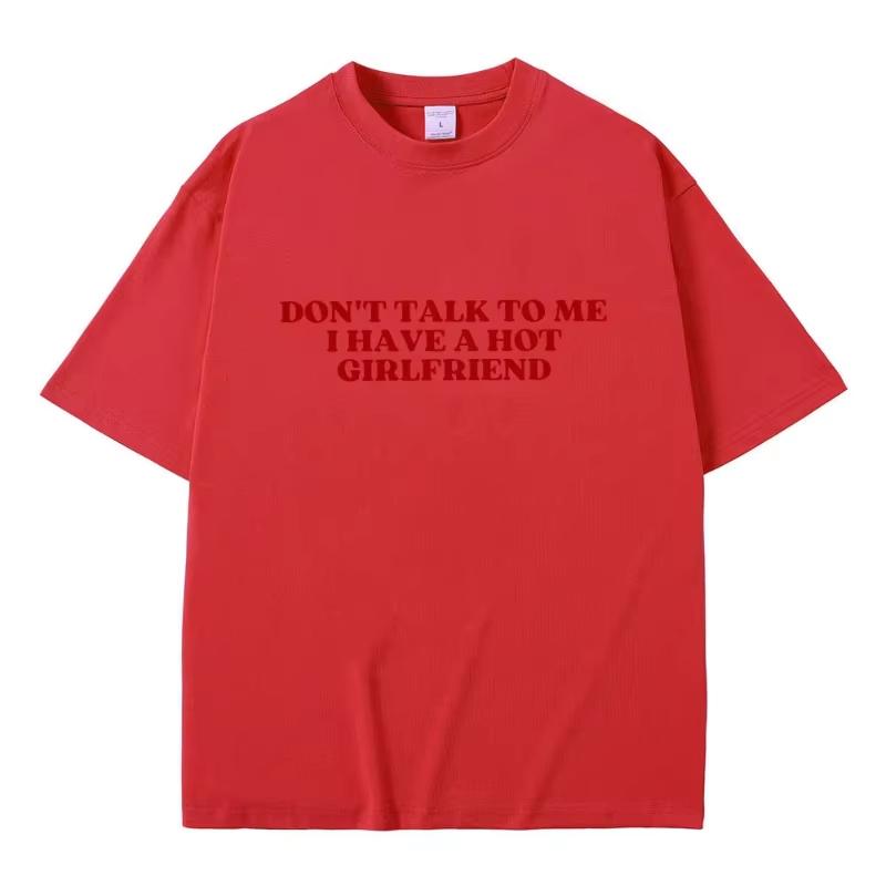 Dont Talk To Me I Have A Hot Girlfriend Text Funny Meme Graphic T Shirts Unisex Women Casual Cotton Tee Shirt S
Dont Talk To Me I Have A Hot Girlfriend Text Funny Meme Graphic T Shirts Unisex Women Casual Cotton Tee Shirt S