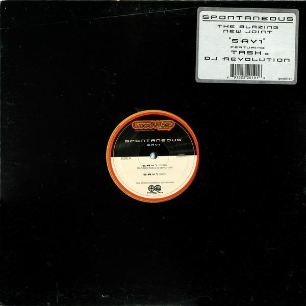 12inch Record SPONTANEOUS - SRV1 GVRS20191 Good Vibe Recor 2000 US Rap & Hip-Hop/R&B Used
12inch Record SPONTANEOUS - SRV1 GVRS20191 Good Vibe Recor 2000 US Rap & Hip-Hop/R&B Used
