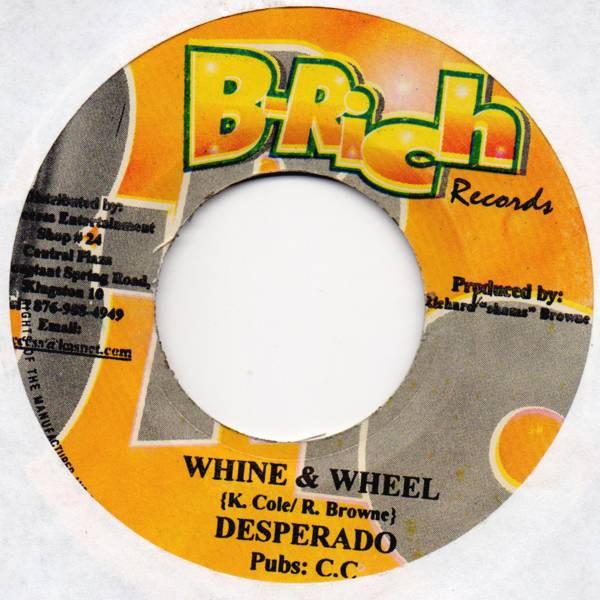 7inch Record DESPERADO - Whine & Wheel NONE B-Rich Records 2002 Jamaica Reggae, Ska & Dub Used
7inch Record DESPERADO - Whine & Wheel NONE B-Rich Records 2002 Jamaica Reggae, Ska & Dub Used