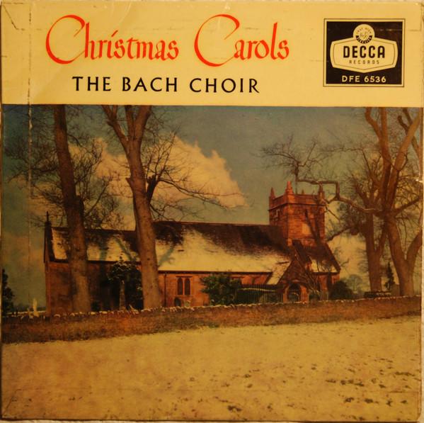 7inch Record BACH CHOIR - Christmas Carols DFE6536 Decca 1959 UK Classical Used
7inch Record BACH CHOIR - Christmas Carols DFE6536 Decca 1959 UK Classical Used