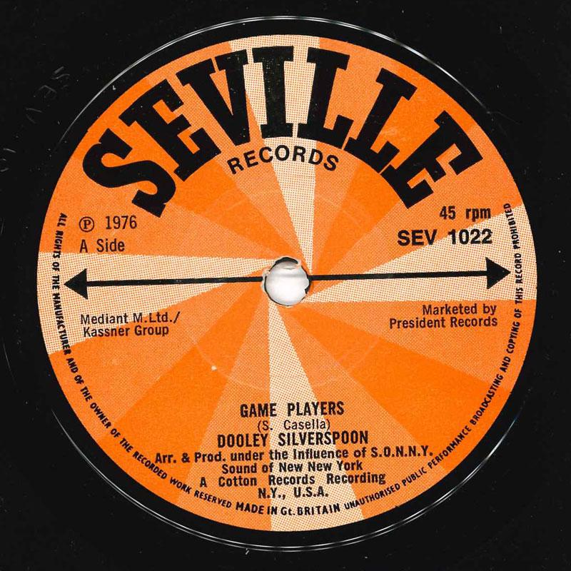 7inch Record DOOLEY SILVERSPOON - Game Players SEV1022 Seville Records 1976 UK Soul/Funk Used
7inch Record DOOLEY SILVERSPOON - Game Players SEV1022 Seville Records 1976 UK Soul/Funk Used