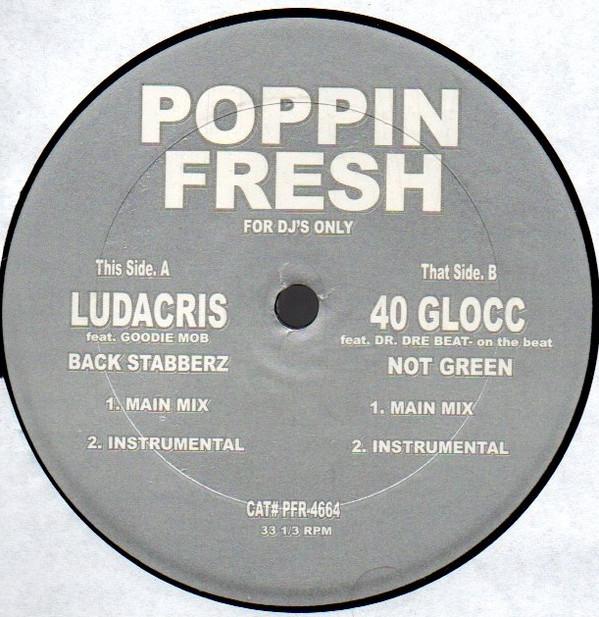 12inch Record LUDACRIS / 40 GLOCC - Back Stabberz / Not Green PFR4664PROMO Poppin Fresh US Rap & Hip-Hop/R&B Used
12inch Record LUDACRIS / 40 GLOCC - Back Stabberz / Not Green PFR4664PROMO Poppin Fresh US Rap & Hip-Hop/R&B Used