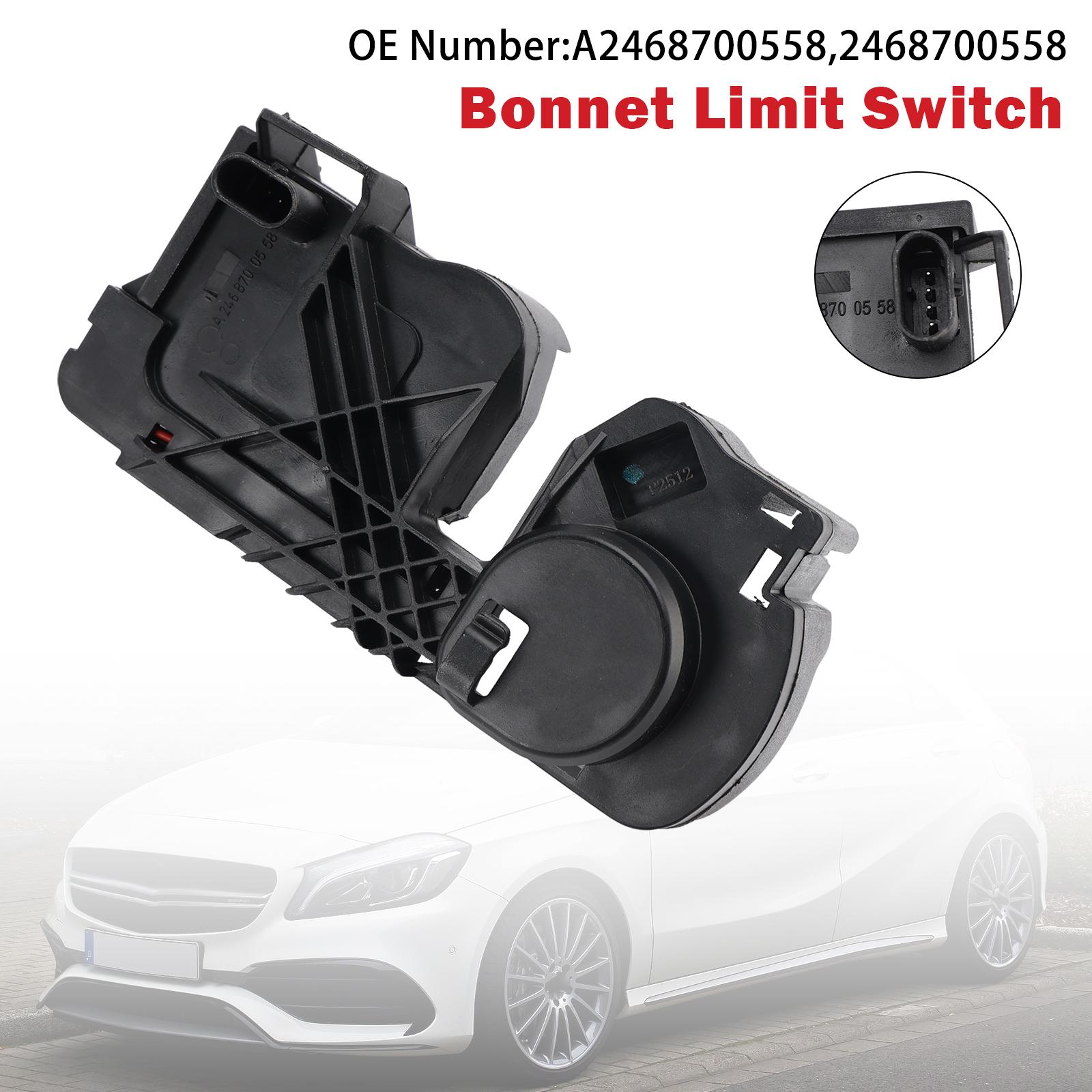 Bonnet Limit Switch A2468700558 For Mercedes-Benz W176 C117 X117 X156 2011-19
Bonnet Limit Switch A2468700558 For Mercedes-Benz W176 C117 X117 X156 2011-19