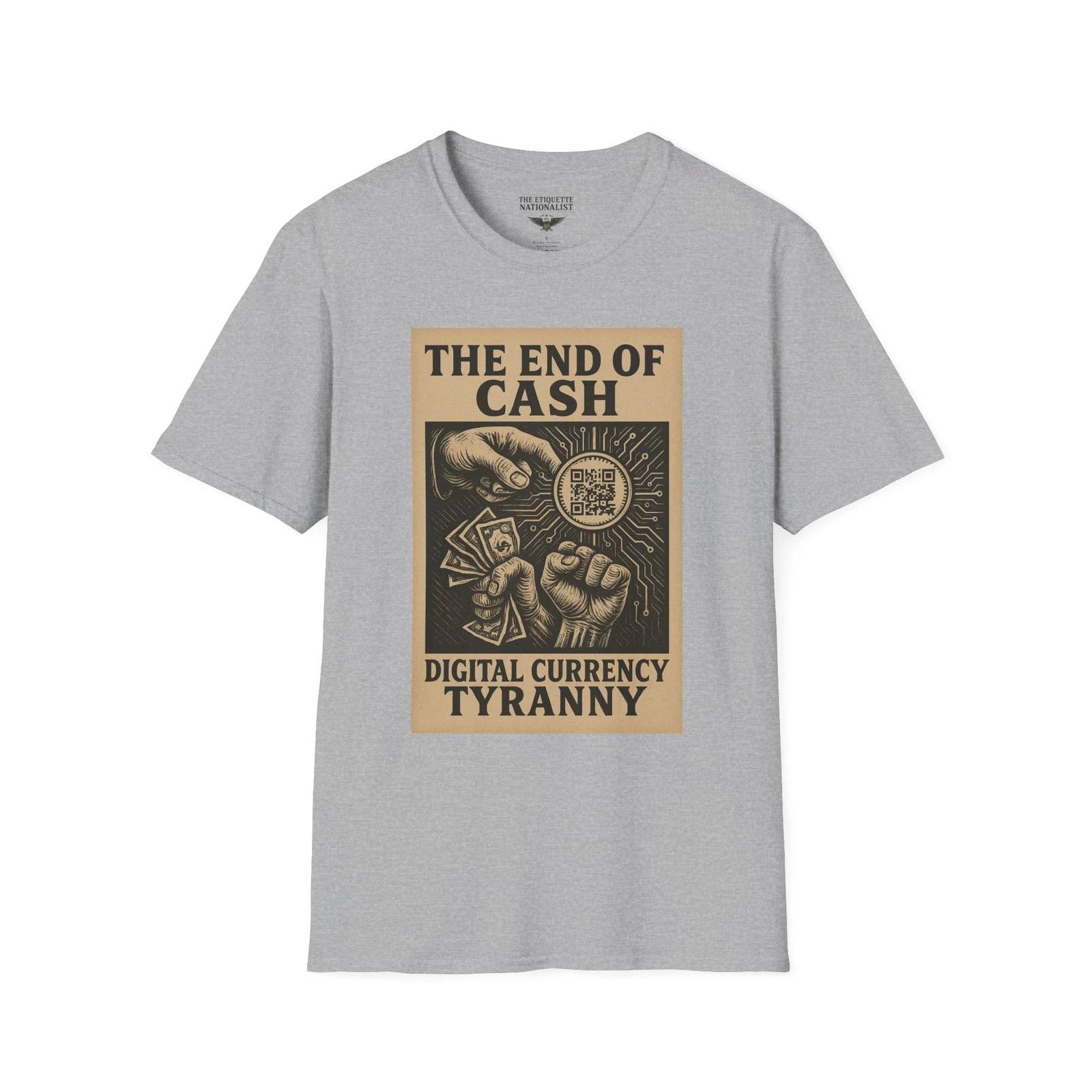 The End of Cash Shirt, Digital Currency Tyranny Tee, Anti-CBDC Protest Design 2XL
The End of Cash Shirt, Digital Currency Tyranny Tee, Anti-CBDC Protest Design 2XL