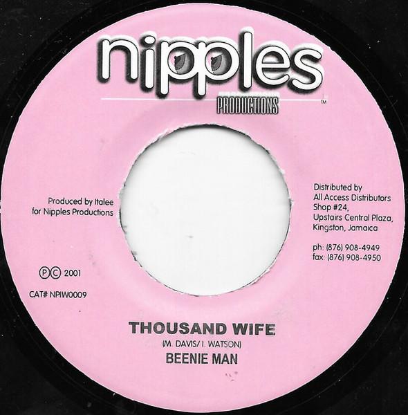 7inch Record BEENIE MAN - Thousand Wife NPIW0009 Nipples Product 2001 Jamaica Reggae, Ska & Dub Used
7inch Record BEENIE MAN - Thousand Wife NPIW0009 Nipples Product 2001 Jamaica Reggae, Ska & Dub Used