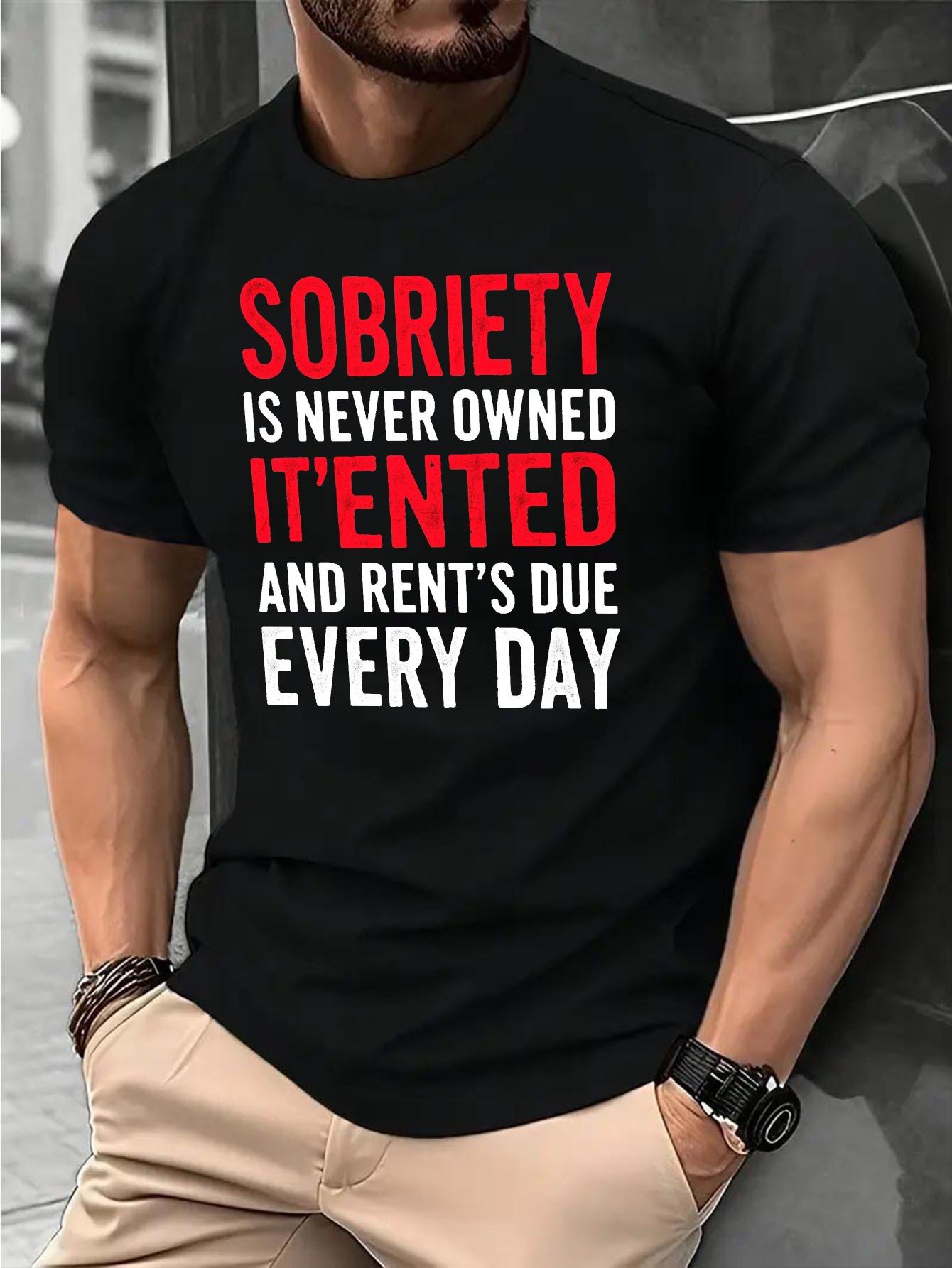 Navy Blue T-shirt with Bold Red & White Print - SOBRIETY IS NEVER OWNED IT S RENTED AND RENT S DUE EVERY DAY - Casual Summer Tee XL
Navy Blue T-shirt with Bold Red & White Print - SOBRIETY IS NEVER OWNED IT S RENTED AND RENT S DUE EVERY DAY - Casual Summer Tee XL