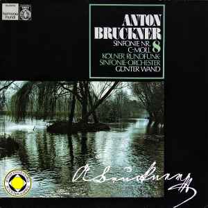 LP Record ANTON BRUCKNER, GÜNTER WAND, KÖLNER - Sinfonie Nr. 8 C-moll 322354 Deutsche Harmon 1981 Germany Classical Used
LP Record ANTON BRUCKNER, GÜNTER WAND, KÖLNER - Sinfonie Nr. 8 C-moll 322354 Deutsche Harmon 1981 Germany Classical Used