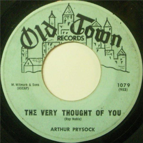 7inch Record ARTHUR PRYSOCK - The Very Thought Of You 1079 Old Town Record 1960 US Soul/Funk Used
7inch Record ARTHUR PRYSOCK - The Very Thought Of You 1079 Old Town Record 1960 US Soul/Funk Used