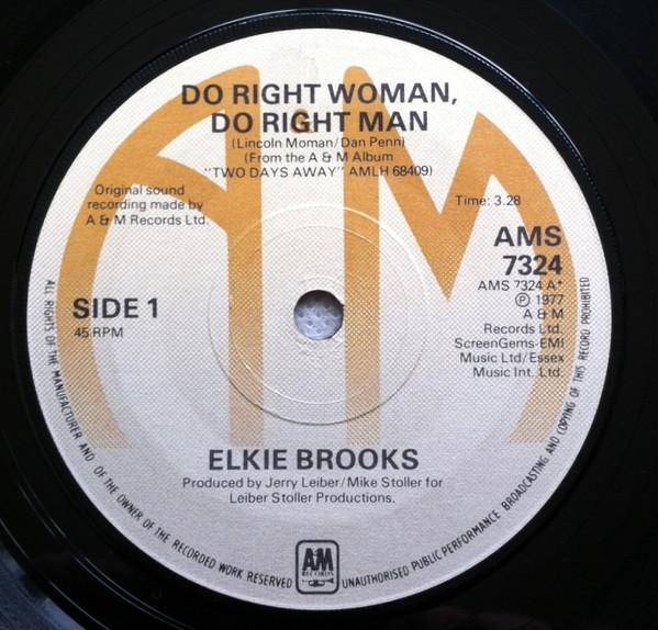 7inch Record ELKIE BROOKS - Do Right Woman, Do Right Man AMS7324 A&M Records 1977 UK Pop Used
7inch Record ELKIE BROOKS - Do Right Woman, Do Right Man AMS7324 A&M Records 1977 UK Pop Used