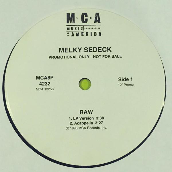 12inch Record MELKY SEDECK - Raw MCA8P4232 MCA Records 1998 US Rap & Hip-Hop/R&B Used
12inch Record MELKY SEDECK - Raw MCA8P4232 MCA Records 1998 US Rap & Hip-Hop/R&B Used