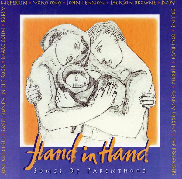 CD VARIOUS Hand In Hand Songs Of Parenthood 9425692 Music For Littl 1995 US Childrens Used
CD VARIOUS Hand In Hand Songs Of Parenthood 9425692 Music For Littl 1995 US Childrens Used