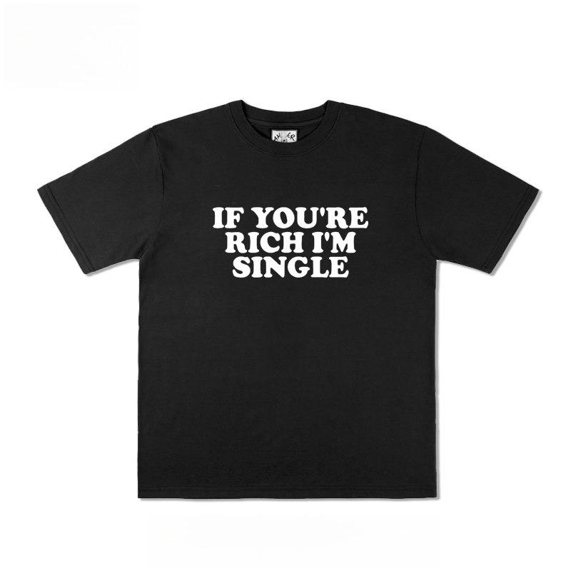 2026 New Funny IF YOU ARE RICHIM SINGLE Tshirt Mens and Womens Short Sleeve Tshirt Mens and Womens Top 4XL
2026 New Funny IF YOU ARE RICHIM SINGLE Tshirt Mens and Womens Short Sleeve Tshirt Mens and Womens Top 4XL