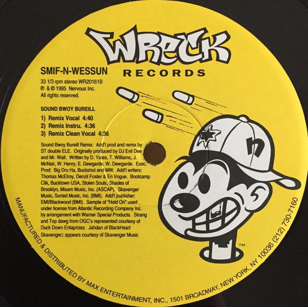 12inch Record SMIFNWESSUN Wrekonize Sound Bwoy Bureill Rem WR20161 Wreck Records 1995 US Rap HipHopRB Used
12inch Record SMIFNWESSUN Wrekonize Sound Bwoy Bureill Rem WR20161 Wreck Records 1995 US Rap HipHopRB Used