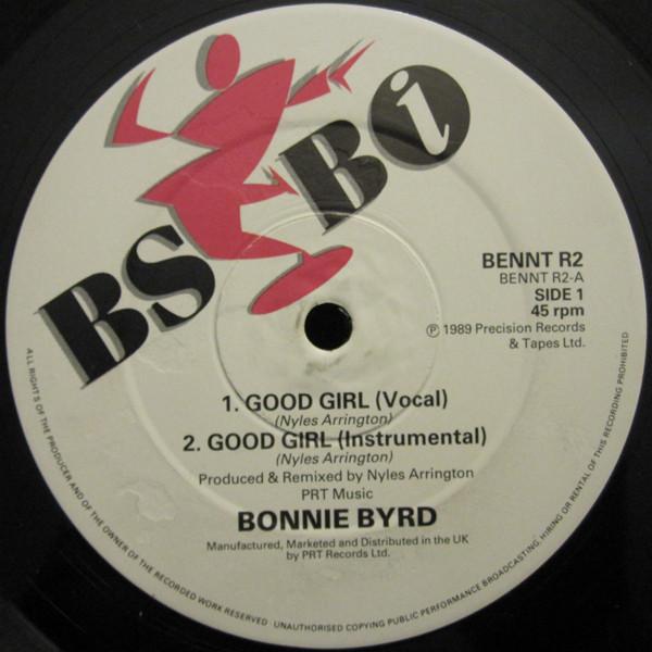 12inch Record BONNIE BYRD - Good Girl Remix BENNTR2 BSBi 1989 UK Dance & Electronica Used
12inch Record BONNIE BYRD - Good Girl Remix BENNTR2 BSBi 1989 UK Dance & Electronica Used
