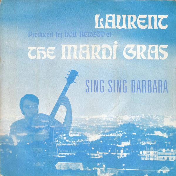 7inch Record MICHEL LAURENT Sing Sing Barbara SG249 DiscAz 1970 France Pop Used
7inch Record MICHEL LAURENT Sing Sing Barbara SG249 DiscAz 1970 France Pop Used