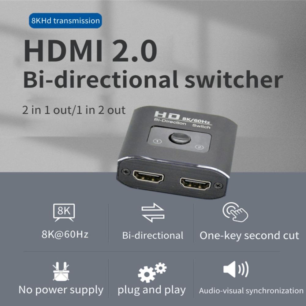 Bi-Direction 4K 2 Ports HDMI Switch 8K Bi-Direction HDMI Switch for Monitor/Projector/TV/Laptop
Bi-Direction 4K 2 Ports HDMI Switch 8K Bi-Direction HDMI Switch for Monitor/Projector/TV/Laptop