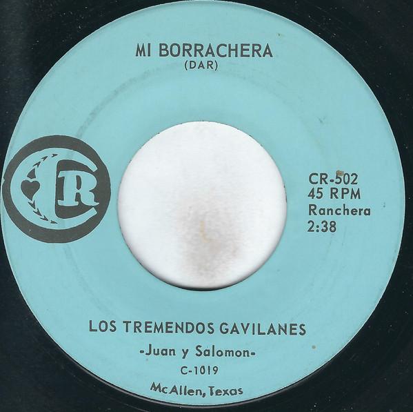 7inch Record LOS TREMENDOS GAVILANES - Mi Borrachera / Dos Gotas De Agua CR502 CR US Latin Used
7inch Record LOS TREMENDOS GAVILANES - Mi Borrachera / Dos Gotas De Agua CR502 CR US Latin Used