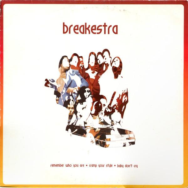 12inch Record BREAKESTRA Remember Who You Are Cramp Your S RR003EP Rapster Records 2001 France Rap HipHopRB Used
12inch Record BREAKESTRA Remember Who You Are Cramp Your S RR003EP Rapster Records 2001 France Rap HipHopRB Used