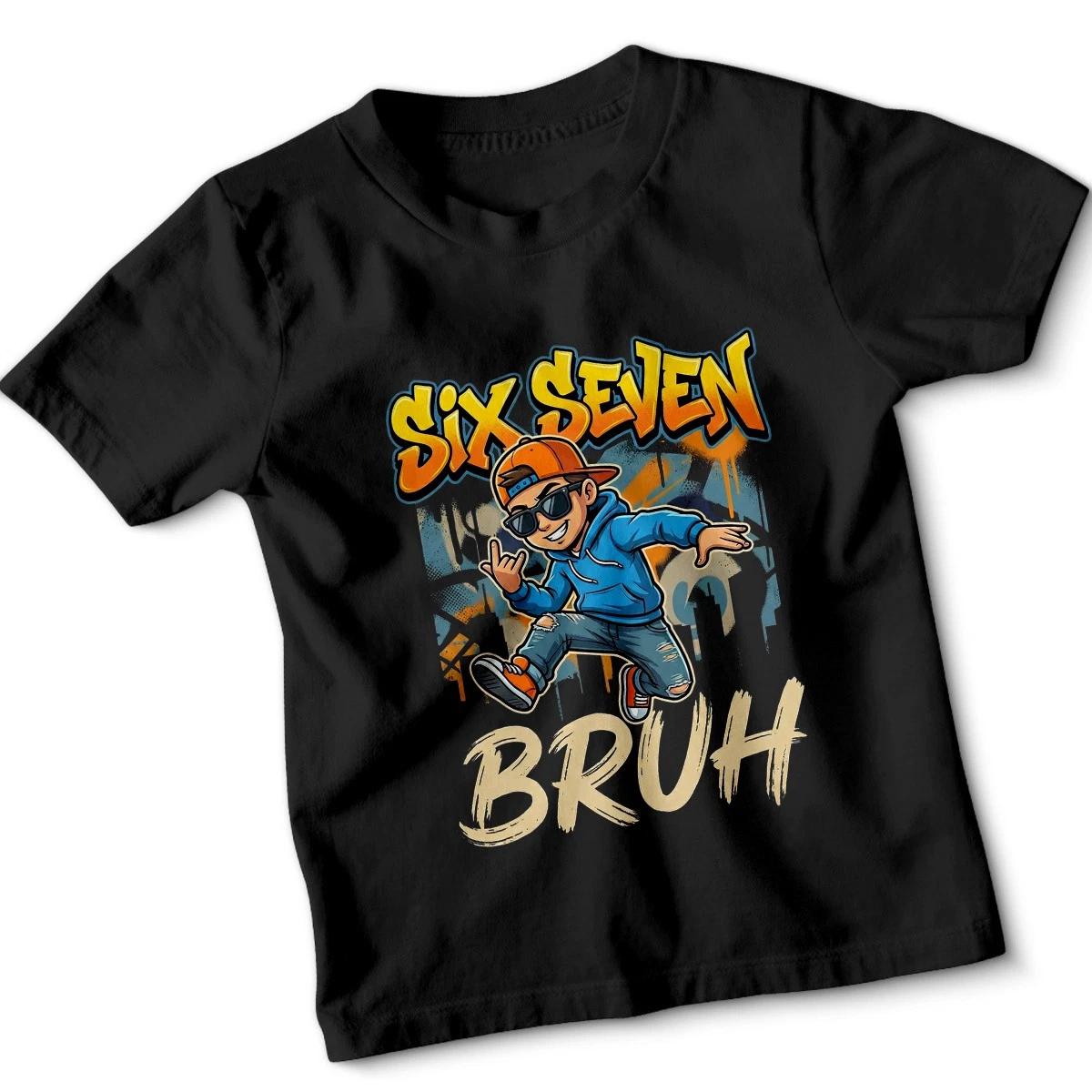 Six Seven Bruh Street Style Youth Culture Boys T-Shirt Cool Graphic 120
Six Seven Bruh Street Style Youth Culture Boys T-Shirt Cool Graphic 120