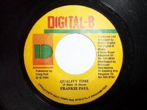 7inch Record FRANKIE PAUL - Quality Time NONE Digital-B 2004 Jamaica Reggae, Ska & Dub Used
7inch Record FRANKIE PAUL - Quality Time NONE Digital-B 2004 Jamaica Reggae, Ska & Dub Used