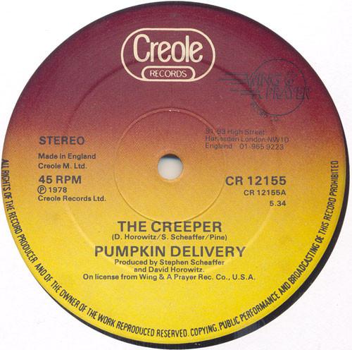 12inch Record PUMPKIN DELIVERY The Creeper CR12155 Creole Records 1978 UK SoulFunk Used
12inch Record PUMPKIN DELIVERY The Creeper CR12155 Creole Records 1978 UK SoulFunk Used