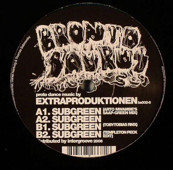 12inch Record EXTRA PRODUKTIONEN - Subgreen BS0026 Brontosaurus 2006 Germany Dance & Electronica Used
12inch Record EXTRA PRODUKTIONEN - Subgreen BS0026 Brontosaurus 2006 Germany Dance & Electronica Used