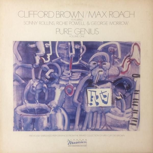LP Record CLIFFORD BROWN, MAX ROACH, SONNY RO - Pure Genius (Volume One) E160026 ELEKTRA MUSICIA 1982 US Jazz Used
LP Record CLIFFORD BROWN, MAX ROACH, SONNY RO - Pure Genius (Volume One) E160026 ELEKTRA MUSICIA 1982 US Jazz Used