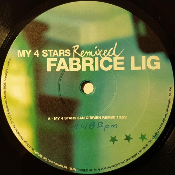 12inch Record FABRICE LIG - My 4 Stars (Remixed) KA119 Kanzleramt 2005 Germany Dance & Electronica Used
12inch Record FABRICE LIG - My 4 Stars (Remixed) KA119 Kanzleramt 2005 Germany Dance & Electronica Used