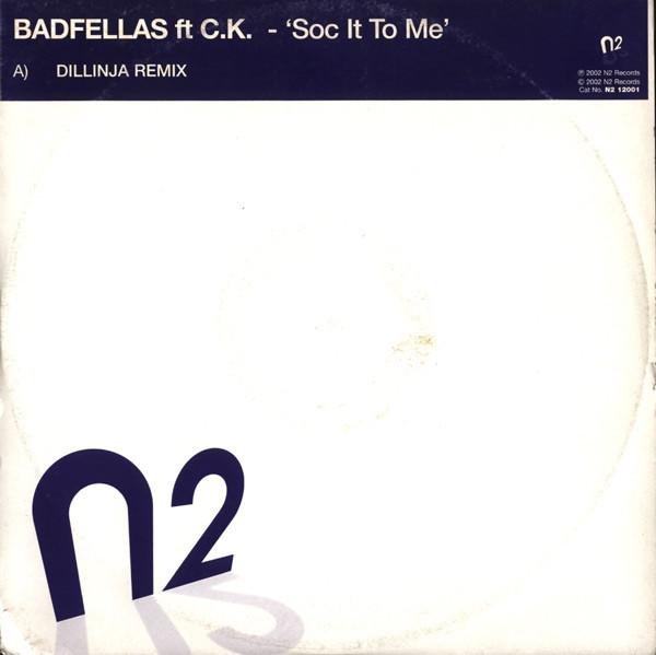 12inch Record BADFELLAS FT CLIVE KING - Soc It To Me N212001 N2 Records 2002 UK Dance & Electronica Used
12inch Record BADFELLAS FT CLIVE KING - Soc It To Me N212001 N2 Records 2002 UK Dance & Electronica Used
