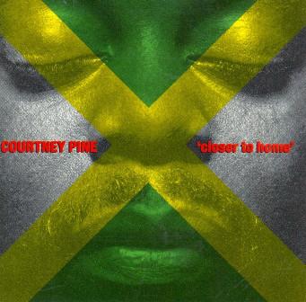 CD COURTNEY PINE - Closer to Home PSCD1073 Island Records 1990 Japan Reggae, Ska & Dub Used
CD COURTNEY PINE - Closer to Home PSCD1073 Island Records 1990 Japan Reggae, Ska & Dub Used
