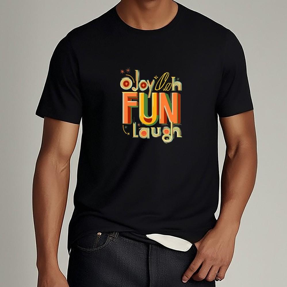 Joy Fun Laugh Retro Typography T-Shirt Colorful Graphic Tee Unisex Shirt Unisex T-Shirt XL
Joy Fun Laugh Retro Typography T-Shirt Colorful Graphic Tee Unisex Shirt Unisex T-Shirt XL