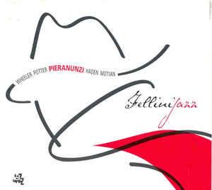 CD OMNIBUS, ENRICO PIERANUNZI, KENNY W - Fellini Jazz CPC85154 Nihon Soft Serv 2003 Japan ObiJazz Used
CD OMNIBUS, ENRICO PIERANUNZI, KENNY W - Fellini Jazz CPC85154 Nihon Soft Serv 2003 Japan ObiJazz Used