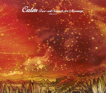 CD CALM - Free-soil Sounds For Moonage 1996-2 EMI5377492 Music For Dream 2002 Denmark Dance & Electronica Used
CD CALM - Free-soil Sounds For Moonage 1996-2 EMI5377492 Music For Dream 2002 Denmark Dance & Electronica Used