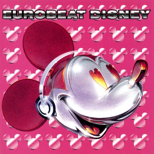 CD РАЗНОЕ - Eurobeat Disney AVCW12130 Walt Disney Rec 2000 Япония Танцевальная и Электронная Музыка
CD РАЗНОЕ - Eurobeat Disney AVCW12130 Walt Disney Rec 2000 Япония Танцевальная и Электронная Музыка