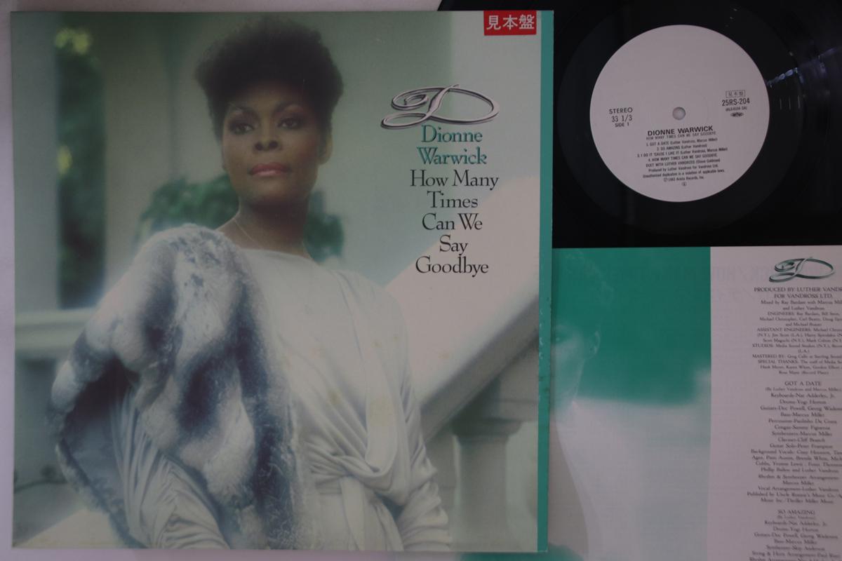 LP Record DIONNE WARWICK - How Many Time Can We Say Goodbye 25RS204PROMO ARISTA 1983 Japan Pop Used
LP Record DIONNE WARWICK - How Many Time Can We Say Goodbye 25RS204PROMO ARISTA 1983 Japan Pop Used