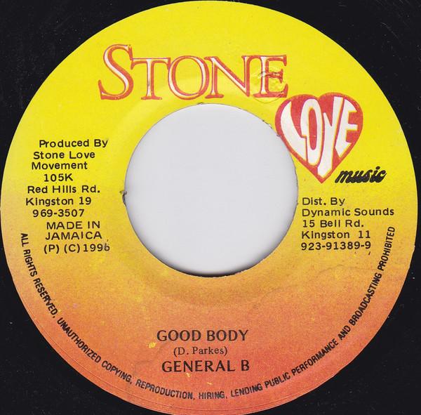 7inch Record GENERAL B - Good Body none Stone Love Musi 1995 Jamaica Reggae, Ska & Dub Used
7inch Record GENERAL B - Good Body none Stone Love Musi 1995 Jamaica Reggae, Ska & Dub Used