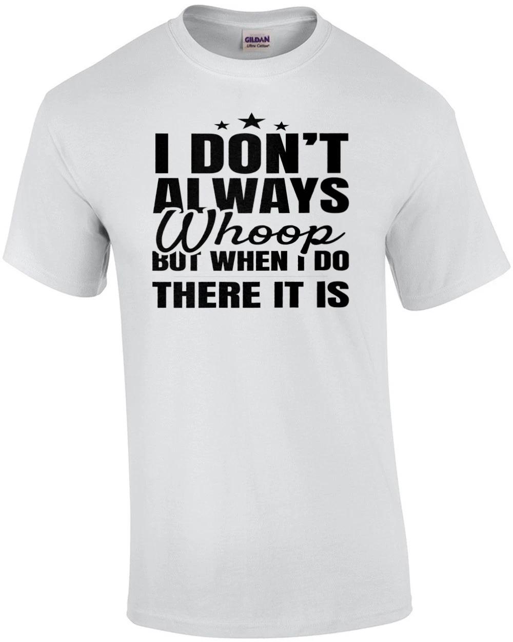 I don t always whoop but when I do there it is . Funny 90 s T-Shirt - Tag Tea... M
I don t always whoop but when I do there it is . Funny 90 s T-Shirt - Tag Tea... M