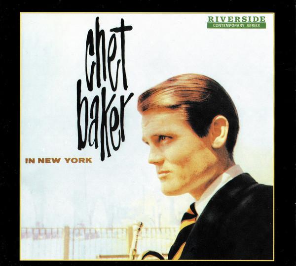 CD CHET BAKER - In New York OJC202072,RLP11 Original Jazz C 2001 Europe Jazz Used
CD CHET BAKER - In New York OJC202072,RLP11 Original Jazz C 2001 Europe Jazz Used