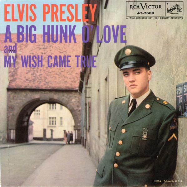 7inch Record ELVIS PRESLEY, THE JORDANAIRES - A Big Hunk O Love 477600 RCA VICTOR 1959 Canada Rock Used
7inch Record ELVIS PRESLEY, THE JORDANAIRES - A Big Hunk O Love 477600 RCA VICTOR 1959 Canada Rock Used