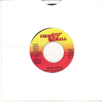 7inch Record SIZZLA - Your Love Is NONE FIRE BALL 2002 Jamaica Reggae, Ska & Dub Used
7inch Record SIZZLA - Your Love Is NONE FIRE BALL 2002 Jamaica Reggae, Ska & Dub Used