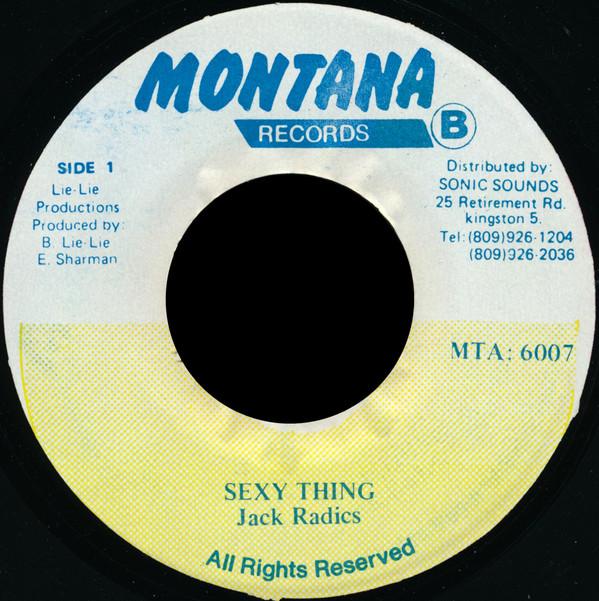 7inch Record JACK RADICS Sexy Thing MTA6007 Montana Records 1992 Jamaica Reggae Ska Dub Used
7inch Record JACK RADICS Sexy Thing MTA6007 Montana Records 1992 Jamaica Reggae Ska Dub Used