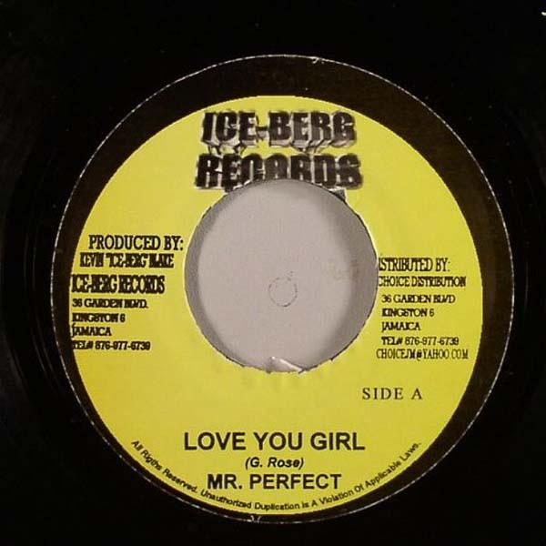 7inch Record PERFECT - Love You Girl NONE Ice-Berg Record 2006 Jamaica Reggae, Ska & Dub Used
7inch Record PERFECT - Love You Girl NONE Ice-Berg Record 2006 Jamaica Reggae, Ska & Dub Used