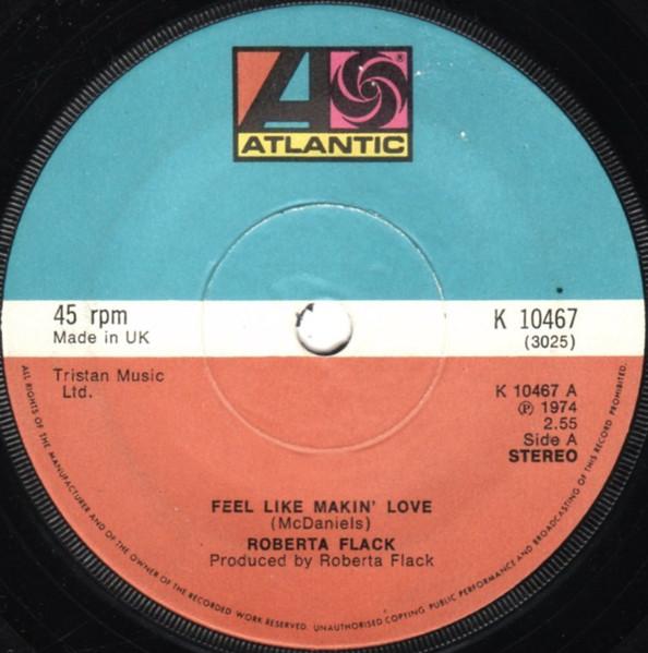 7inch Record ROBERTA FLACK - Feel Like Makin Love K10467 Atlantic 1974 UK Soul/Funk Used
7inch Record ROBERTA FLACK - Feel Like Makin Love K10467 Atlantic 1974 UK Soul/Funk Used