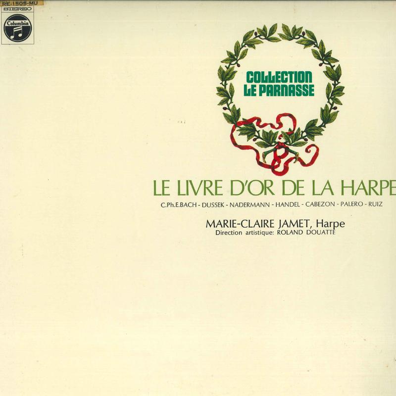 LP Record MARIE CLAIRE JAME HARP - Marie Claire Jamet Harp Recital RE1505MU COLUMBIA Japan Classical Used
LP Record MARIE CLAIRE JAME HARP - Marie Claire Jamet Harp Recital RE1505MU COLUMBIA Japan Classical Used