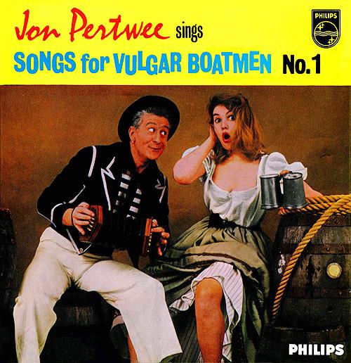 7inch Record JON PERTWEE - Sings Songs For Vulgar Boatmen No. 433629BE Philips 1962 UK Soundtracks & Musicals Used
7inch Record JON PERTWEE - Sings Songs For Vulgar Boatmen No. 433629BE Philips 1962 UK Soundtracks & Musicals Used
