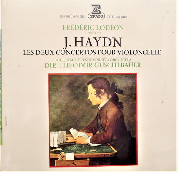 LP Record JOSEPH HAYDN - FRÉDÉRIC LODÉON, BOU - Les Deux Concertos Pour Violoncelle STU70869 Erato 1974 Portugal Classical Used
LP Record JOSEPH HAYDN - FRÉDÉRIC LODÉON, BOU - Les Deux Concertos Pour Violoncelle STU70869 Erato 1974 Portugal Classical Used