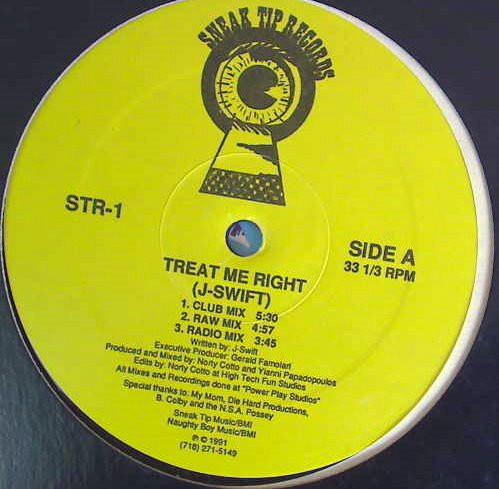 12inch Record J-SWIFT - Treat Me Right STR1 Sneak Tip Recor 1991 US Dance & Electronica Used
12inch Record J-SWIFT - Treat Me Right STR1 Sneak Tip Recor 1991 US Dance & Electronica Used